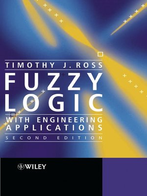 cover image of Fuzzy Logic with Engineering Applications